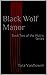 Black Wolf Manor: Book Two ...
