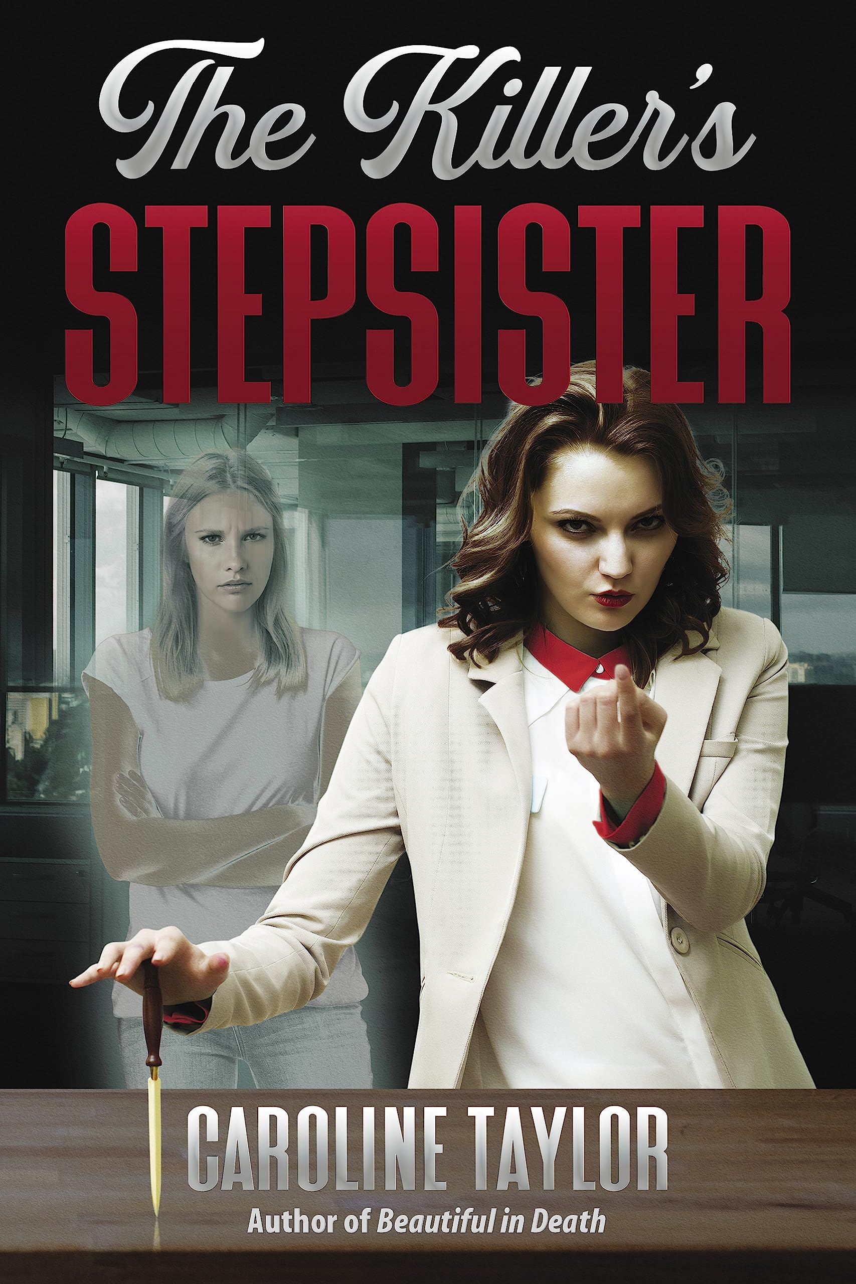 The Killer's Stepsister (Kindle Edition)
