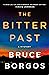 The Bitter Past (Porter Beck, #1)