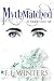 MythMatched by E.L. Winters