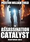 The Assassination Catalyst (The Last Templars Book 12)
