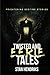 Twisted and Eerie Tales: Fr...