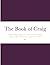 The Book of Craig: A Man Wh...
