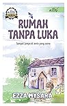 Rumah Tanpa Luka
