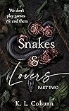 Snakes & Lovers: ...