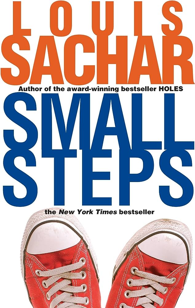 Small Steps (Holes, #2)