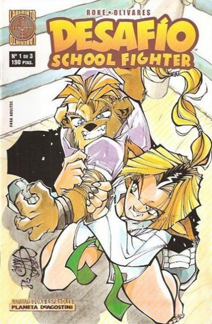 Desafío: School Fighter, nº 1 de 3 (Línea Laberinto: Desafío III, #1)