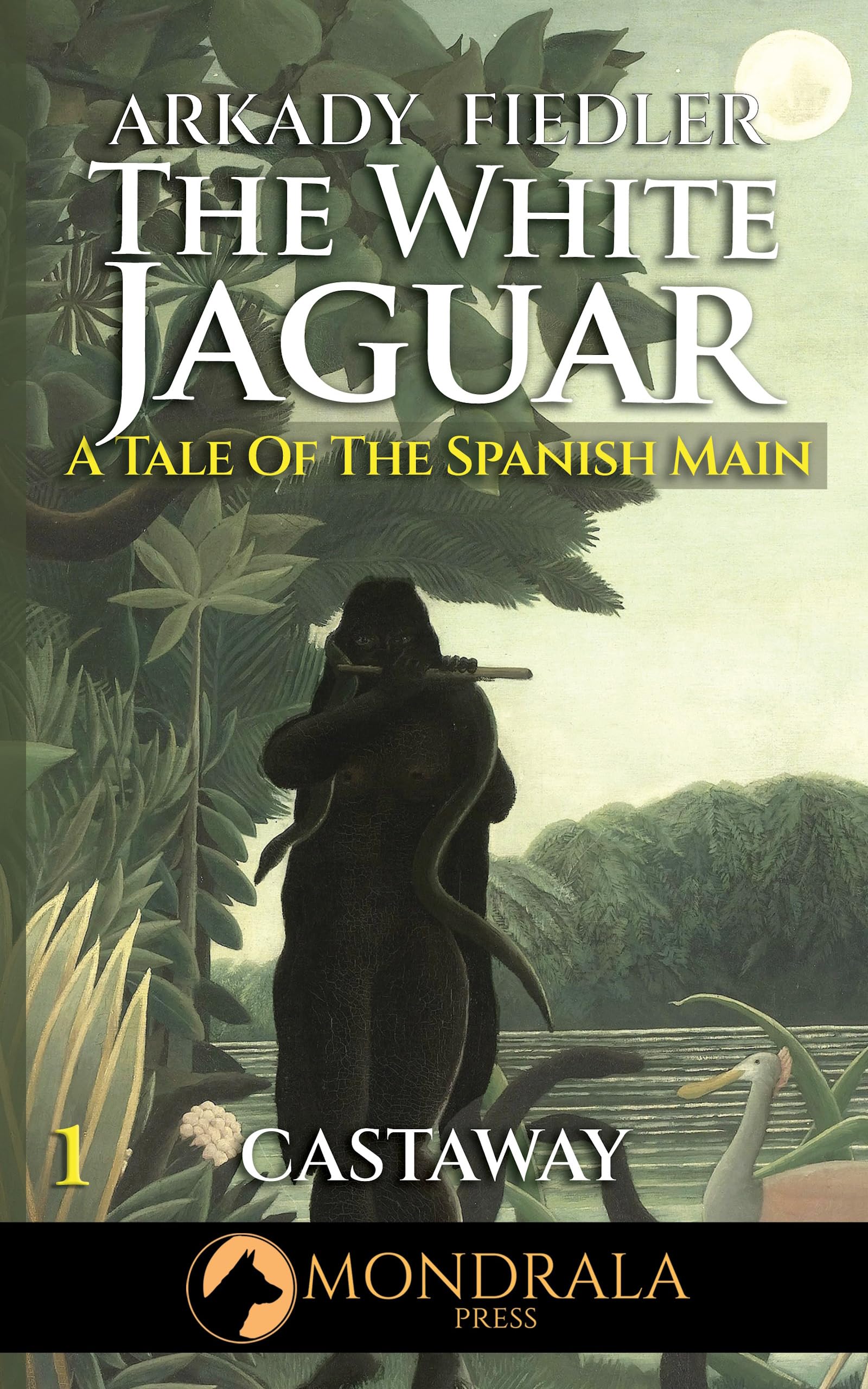 White Jaguar 1: A Tale of the Spanish Main (The White Jaguar)