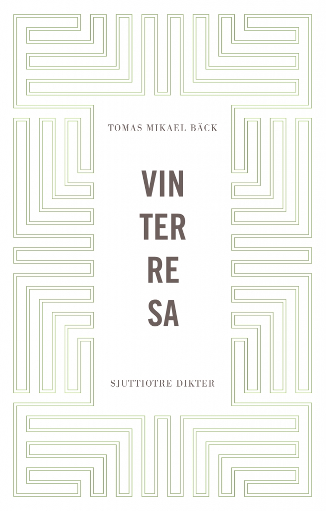 Vinterresa. Sjuttiotre dikter