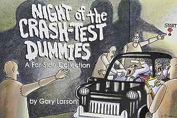 Night of the Crash-Test Dummies (Paperback)