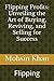 Flipping Profits: Unveiling...