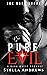 Pure Evil (The Dark Lords #1)