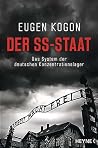 Der SS-Staat. Das...