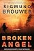 Broken Angel (Caitlyn Brown, #1)