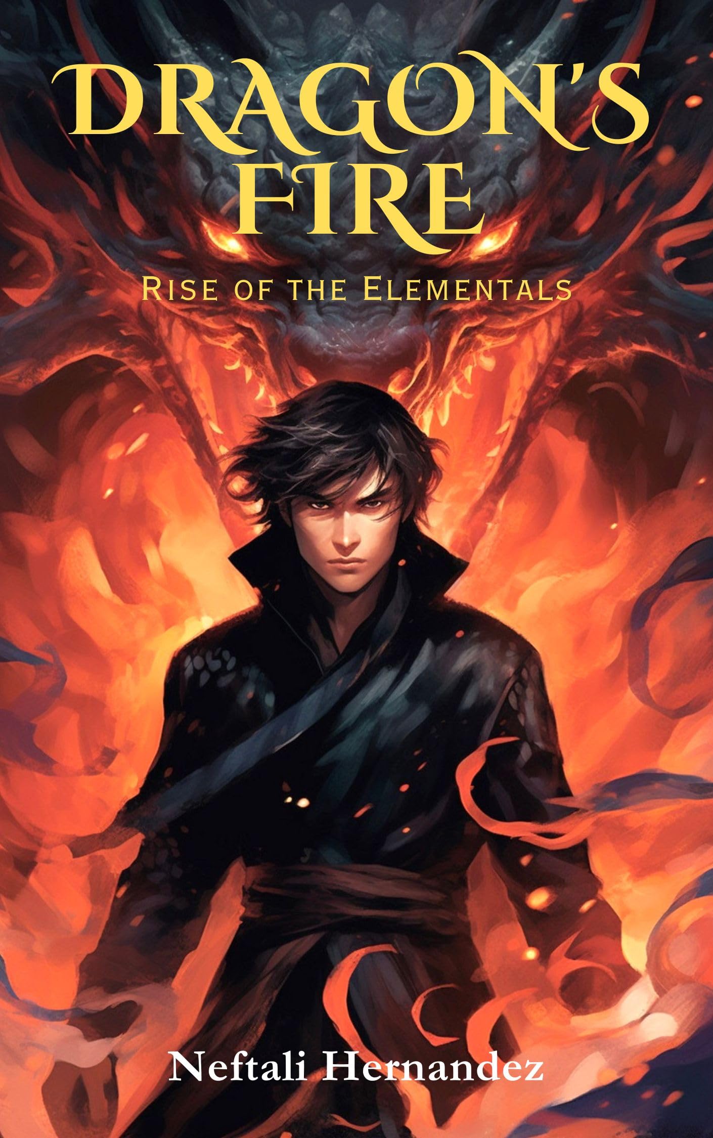 Dragon's Fire: Rise of the Elementals (Kindle Edition)