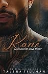 Kane by Talena Tillman