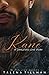 Kane: A Gangster's Love Story (The Santiagos Book 1)