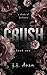 Crush (A Shade of Darkness,...