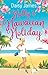 Holly's Hawaiian Holiday (Blossomwood Bay #3)