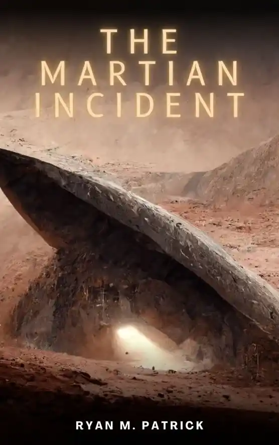 The Martian Incident: A Science Fiction Thriller (NASA Engineer Book 1)