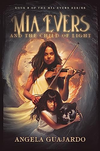 Mia Evers and the Child of Light