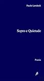 Sopro e Quietude