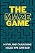 THE MAZE GAME: "Navigate, S...