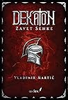 Dekaton: Zavet Senke