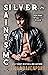 Silver Saints MC: Volume 4 (The Silver Saints MC)