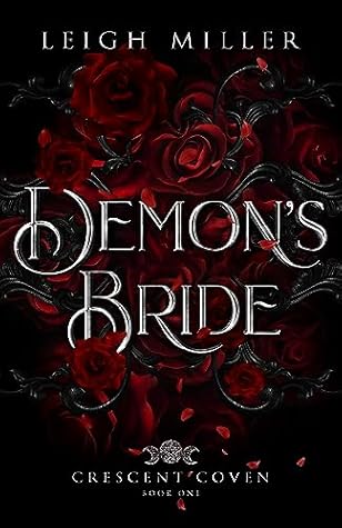Demon's Bride (Crescent Coven, #1)