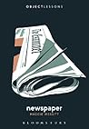 Newspaper (Object Lessons) Newspaper (Object Lessons)