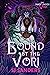 Bound by the Vori (The Mate Index: Vora #1)
