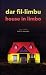 dar fil-limbu, house in limbo by Mary Calafato