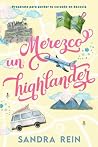 Merezco un highla...