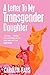 A Letter to My Transgender Daughter
