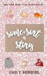 Some Sort of Story