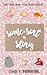Some Sort of Story by Emily Morning