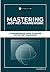 Mastering .Dot Net Framework: A Comprehensive Guide To Master The .Dot Net Framework