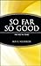 So Far, So Good - E-Book