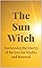 The Sun Witch: Harnessing t...
