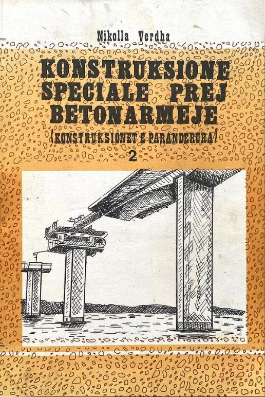 Konstruksione speciale prej betonarmeje : konstruksionet e paranderura : 2