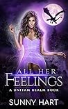 All Her Feelings