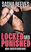 Locked and Punished: MMM+ Chastity BDSM Short (Restrained and Contained)