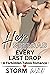Her Stepdad - Every Last Drop: Man Of The House Forbidden Taboo Stepdad Romance (Family Secrets & Dirty Dynamics Book 14)