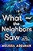 What the Neighbors Saw