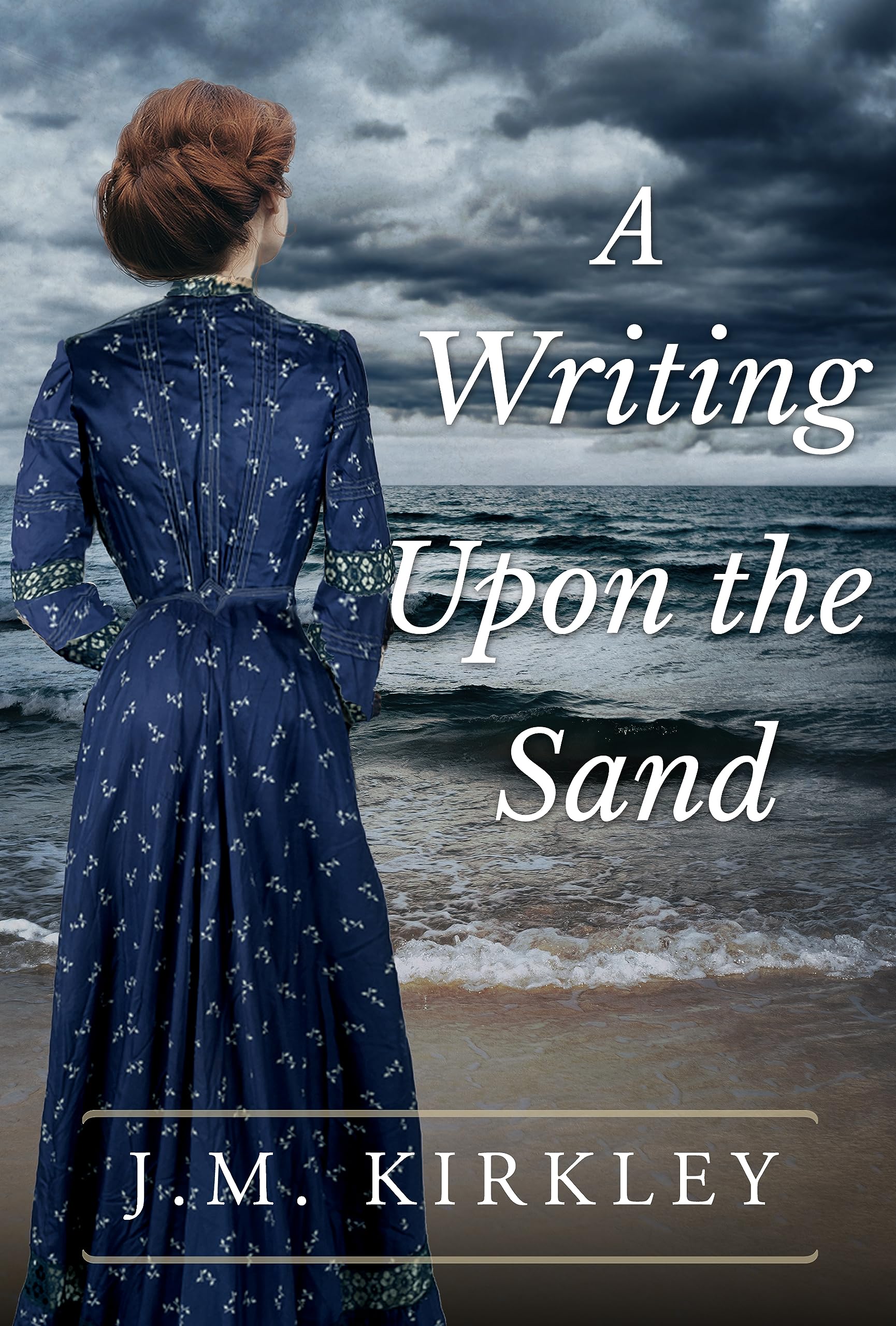 A Writing Upon the Sand (Kindle Edition)