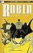 Robin: Year One
