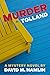 Murder in Tolland by David M. Hamlin