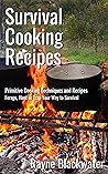 Survival Cooking ...