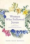 Women Who Followe...